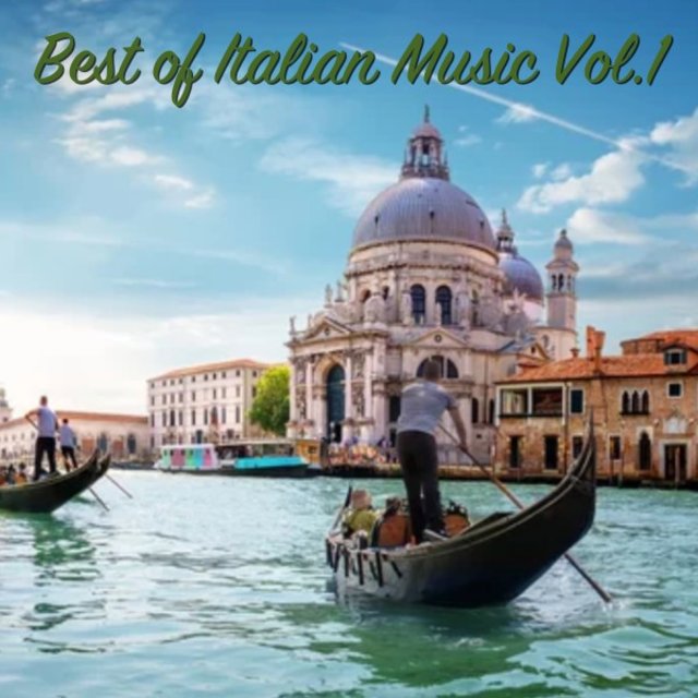 Best of Italian Music (Music from Italy)