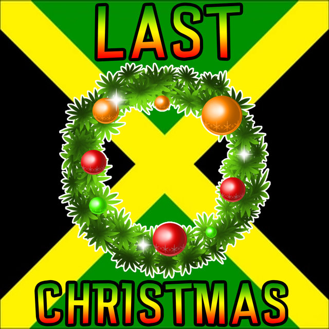 Last Christmas