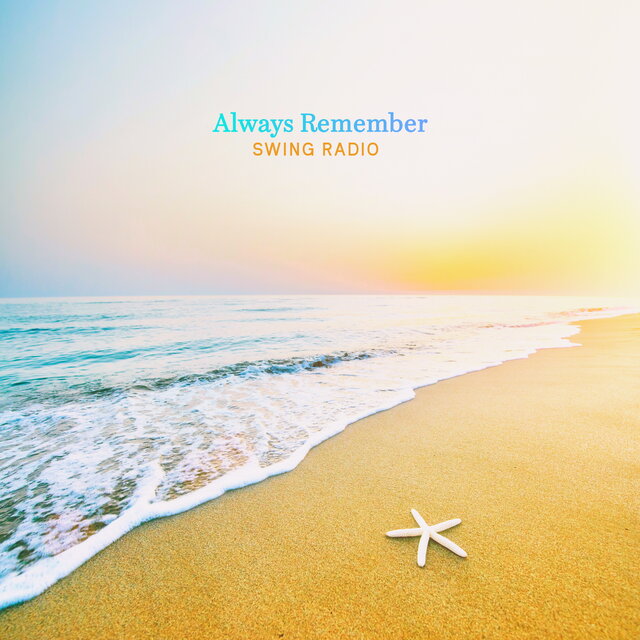 Always Remember