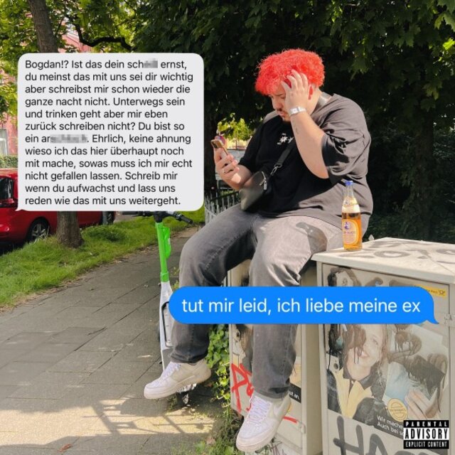 ICH LIEBE MEINE EX