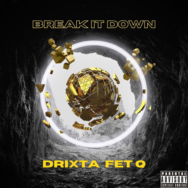 Break it down (feat. Q)