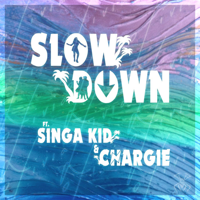 Slow Down