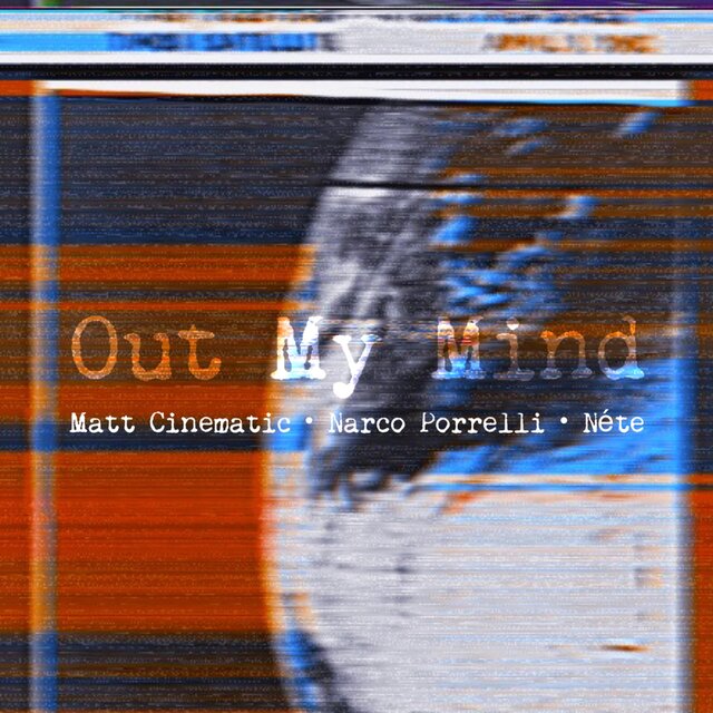 Out My Mind (feat. Narco Porrelli & Néte)