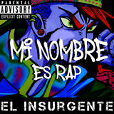 Mi nombre es RAP