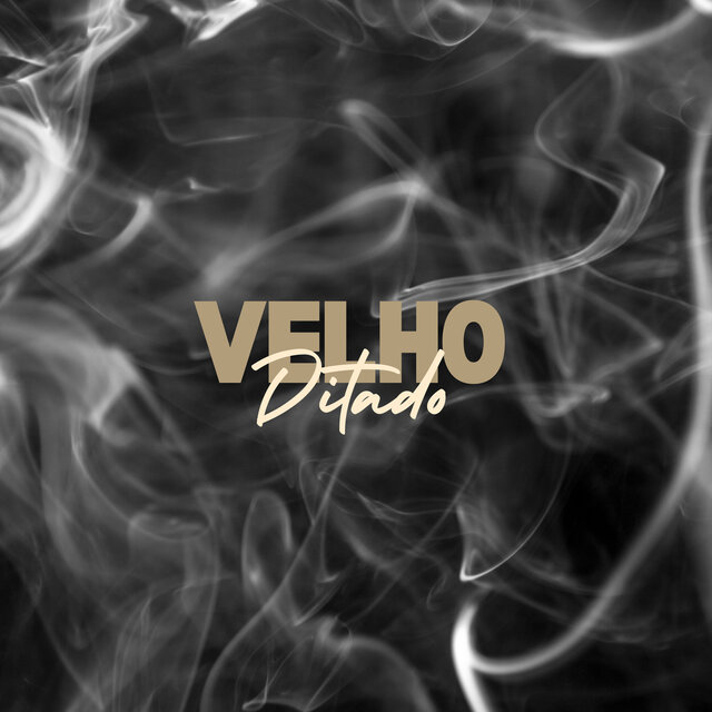 Velho ditado
