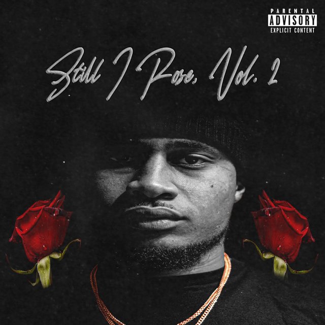 Still I Rose, Vol. 2