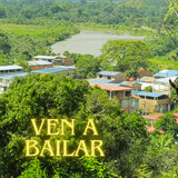 Ven a Bailar