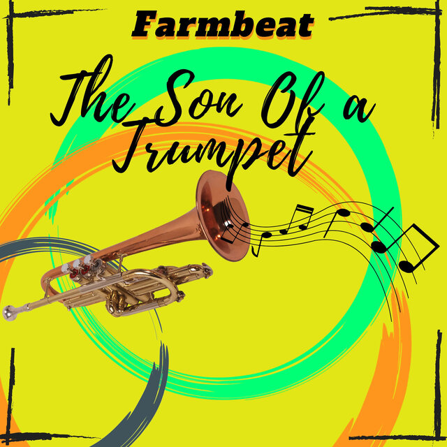 The Son Of a Trumpet