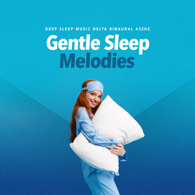 Gentle Sleep Melodies
