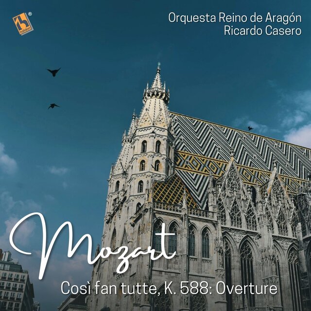 Mozart: Così fan tutte, K. 588: 