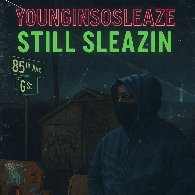 Still Sleazin