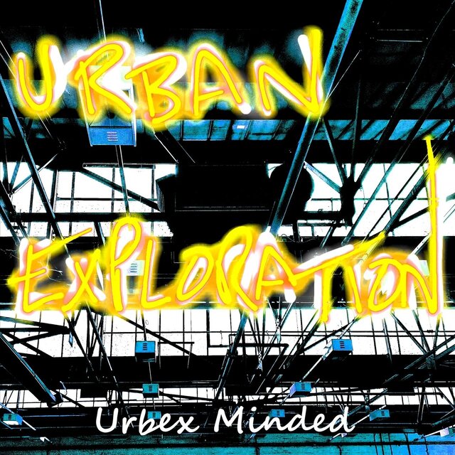 Urban Exploration