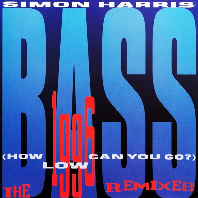 Bass (How Low Can You Go) [The 1996 Remixes]