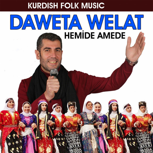 Daweta Welat (Kurdısh Folk Musıc)