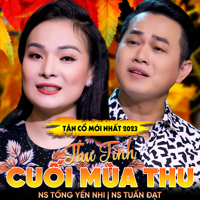 Tân Cổ Thư Tình Cuối Mùa Thu