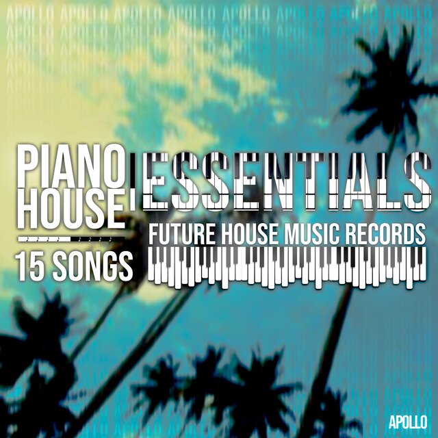 Piano House Essentials (Radio Edit)