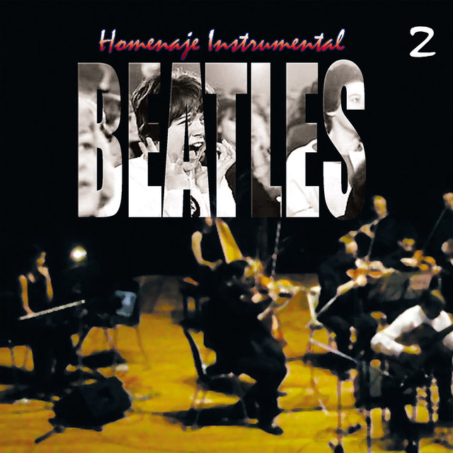 The Beatles Homenaje 2 (Instrumental)