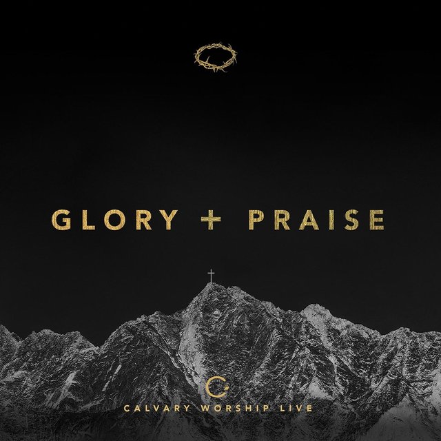 Glory and Praise
