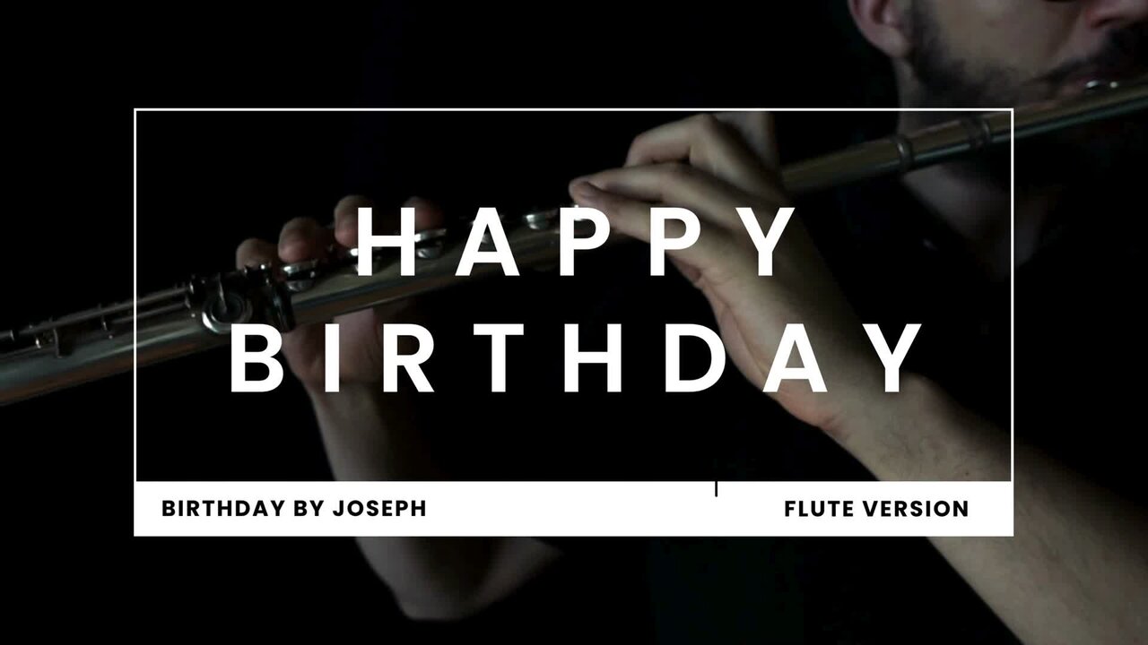 Flute: Happy Birthday / Cumpleaños Feliz / Joyeux Anniversaire / Geburtstagslied (Instrumental Music)