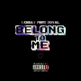 Belong To Me