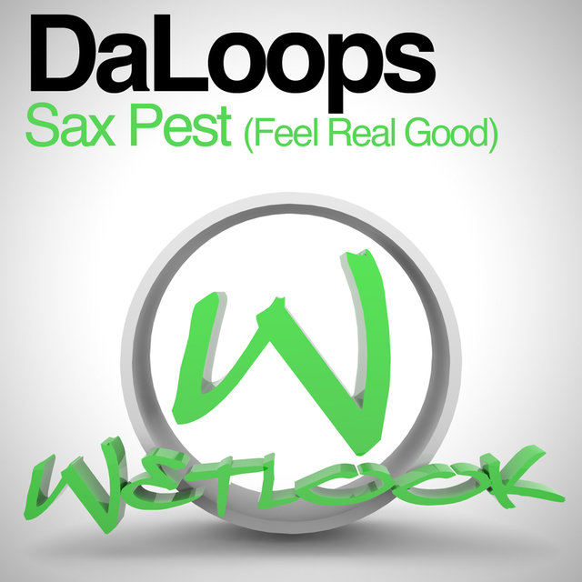 Sax Pest (Feel Real Good)