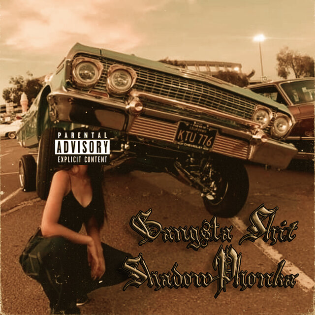 Gangsta Shit