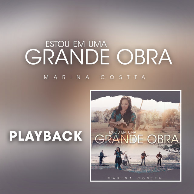 Estou em uma Grande Obra (Playback)