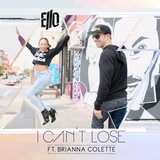 I Can't Lose (feat. Brianna Colette)