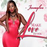 Make Love to You
