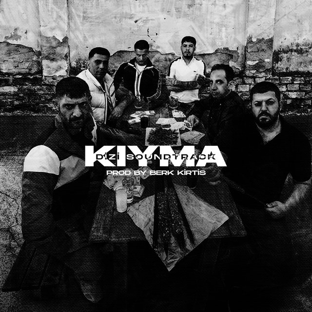 Kıyma (Kıyma Dizi Müziği)