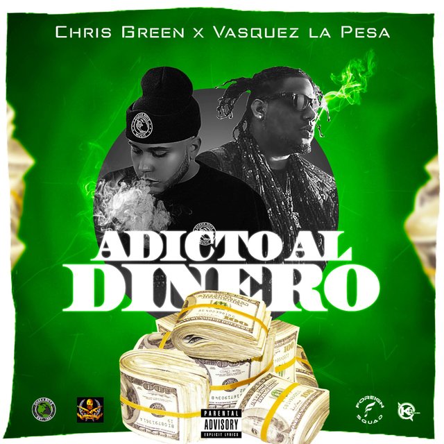 Adicto Al Dinero (feat. Vasquez la Pesa)