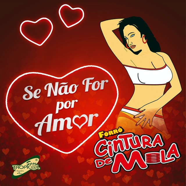 Se Não For por Amor