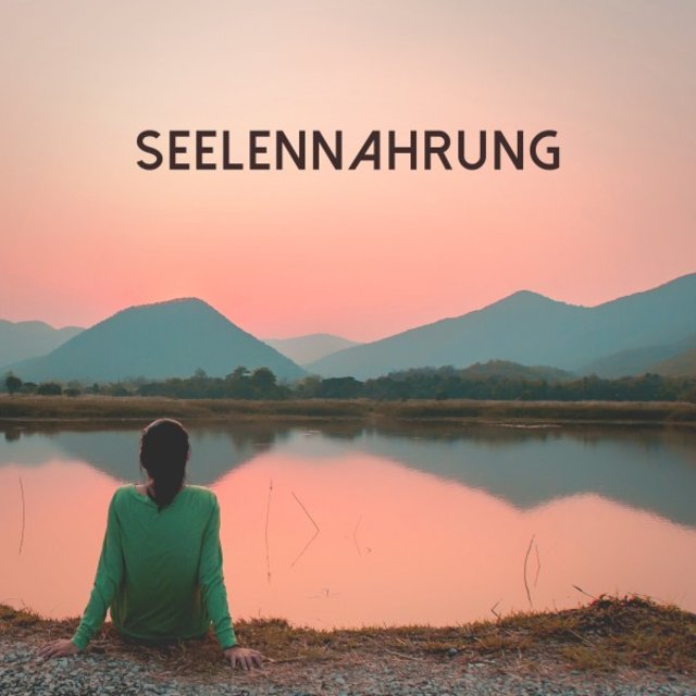 Seelennahrung