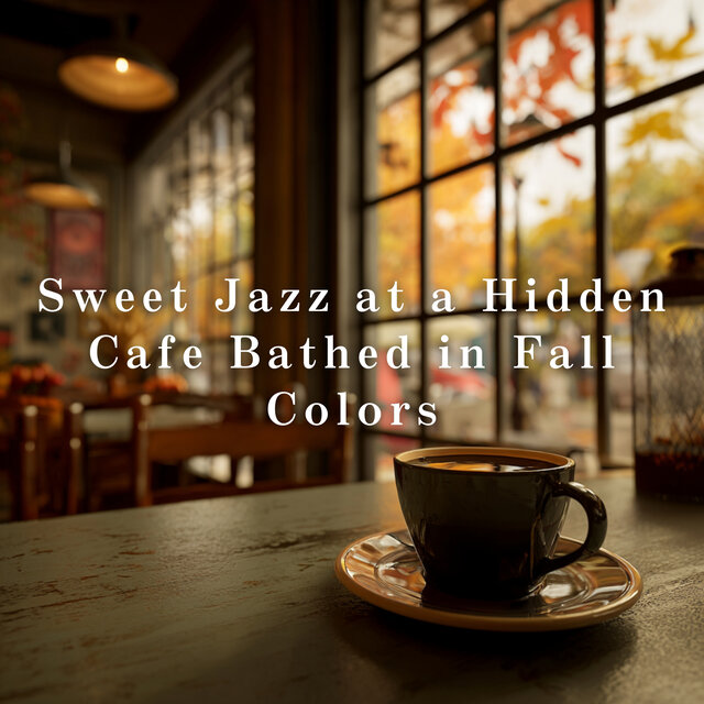 Sweet Jazz at a Hidden Cafe Bathed in Fall Colors