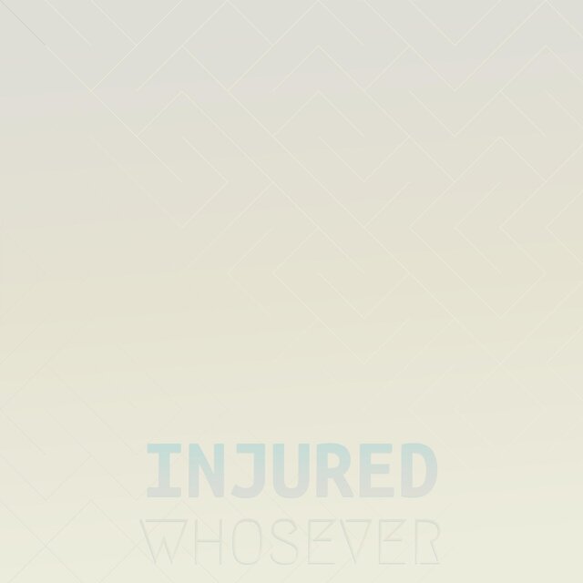 Injured Whosever