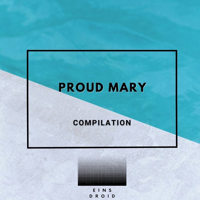 Proud Mary
