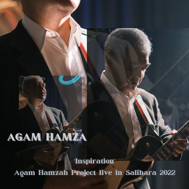 Inspiration Agam Hamzah Project live in Salihara 2022 (Live)