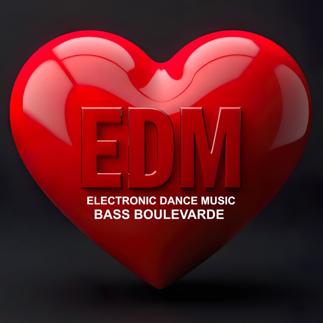 EDM Bass Boulavarde