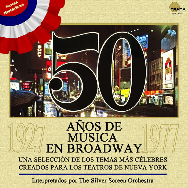 50 años de música en Broadway