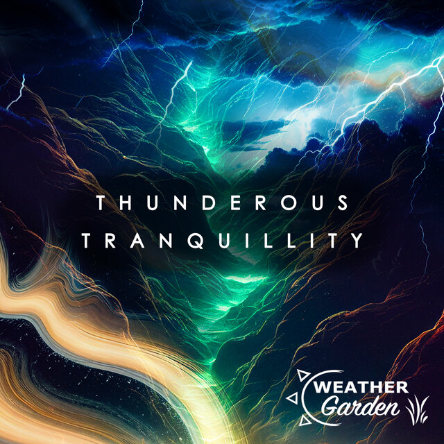 Thunderous Tranquillity