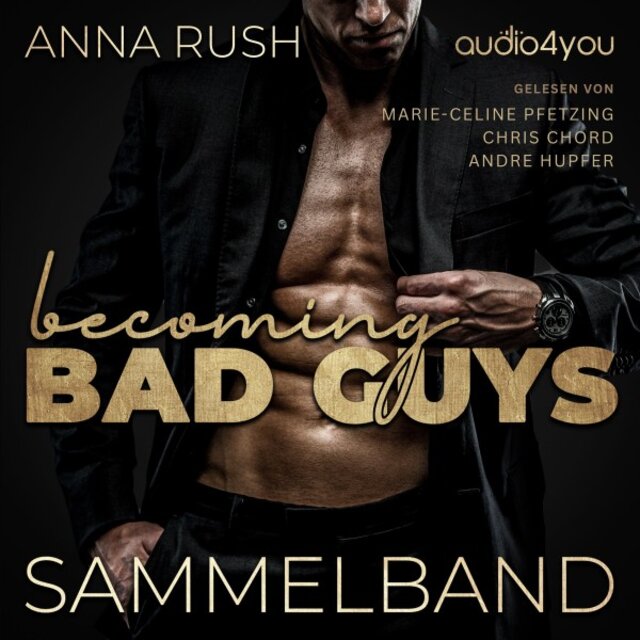 Becoming Bad Guys - Sammelband (Die komplette Reihe in einem Buch)