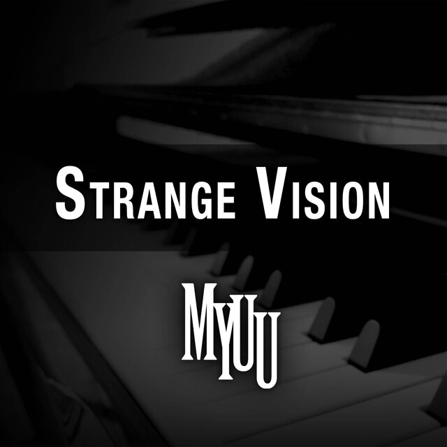 Strange Vision