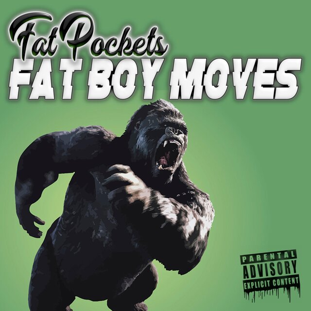 Fat Boy Moves