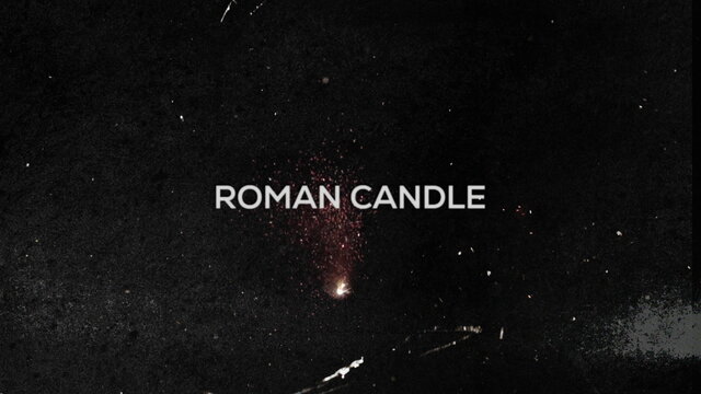 Roman Candle (Official Lyric Video)