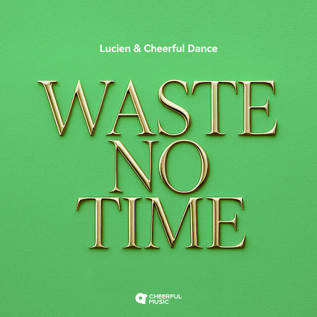 Waste No Time