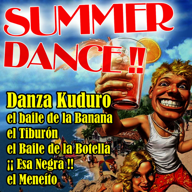 Summer Dance ! Latin Holiday Hits
