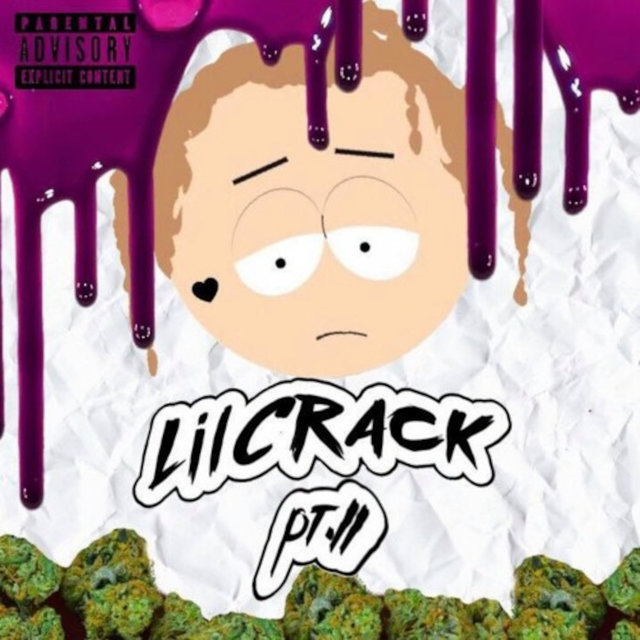 Lil Crack Pt. II