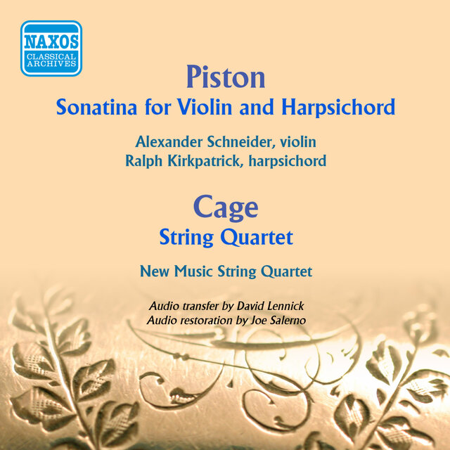 Piston: Violin Sonatina - Cage: String Quartet in Four Parts