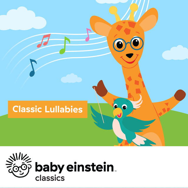 Classic Lullabies: Baby Einstein Classics 