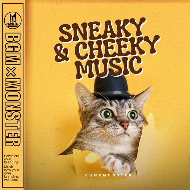 Sneaky & Cheeky Music